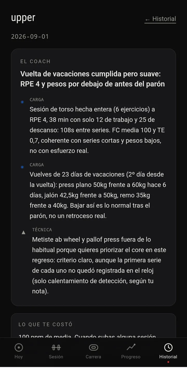 El comentario del coach tras una sesión de torso: carga, carga y técnica, con los pesos comparados con antes del parón